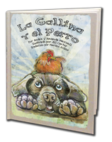 Spanish Version - THe Chicken and the Dog